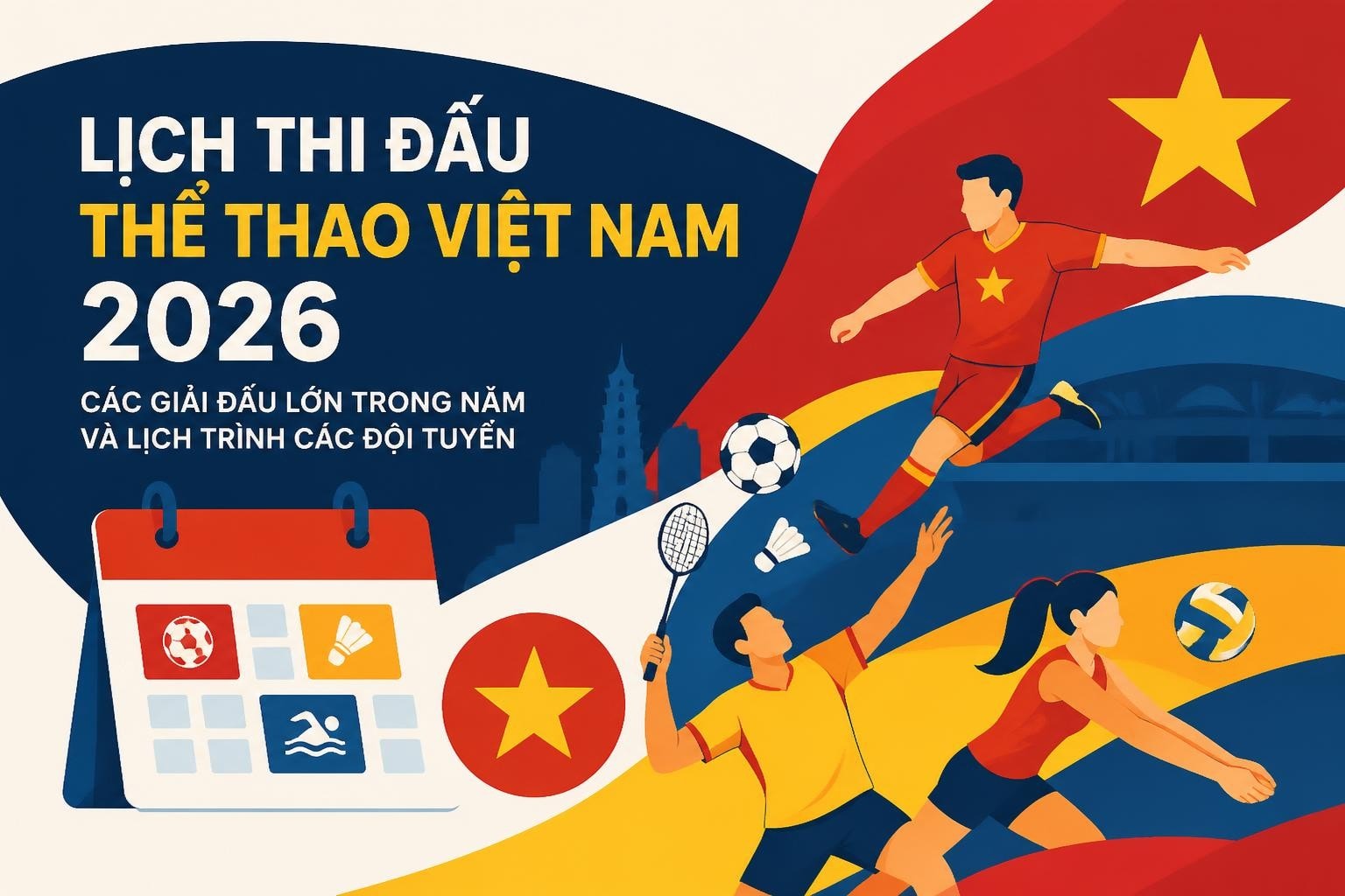Lịch Thi Đấu Việt Nam 2026: Cập Nhật Mới Nhất